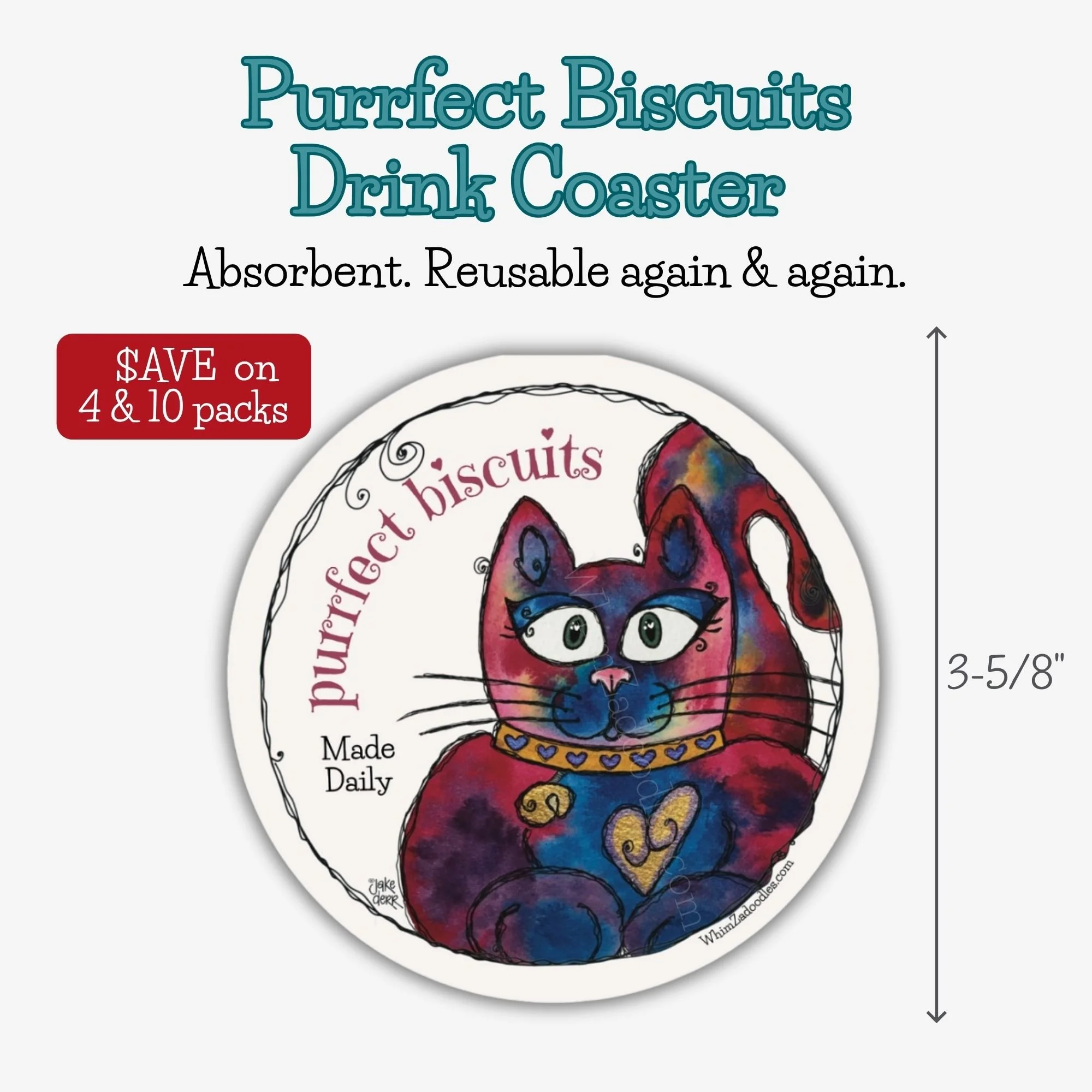 Funny cat drink coaster featuring Pretty Kitty and the playful phrase Purrfect Biscuits Made Daily.
