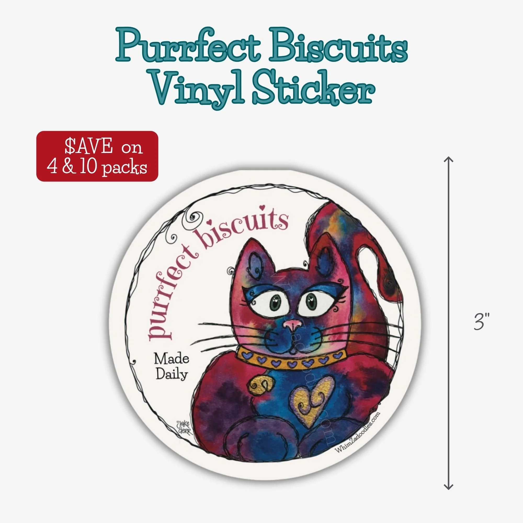 Round vinyl sticker featuring Pretty Kitty and the playful phrase Purrfect Biscuits Made Daily for cat lovers and whimsical gift giving.