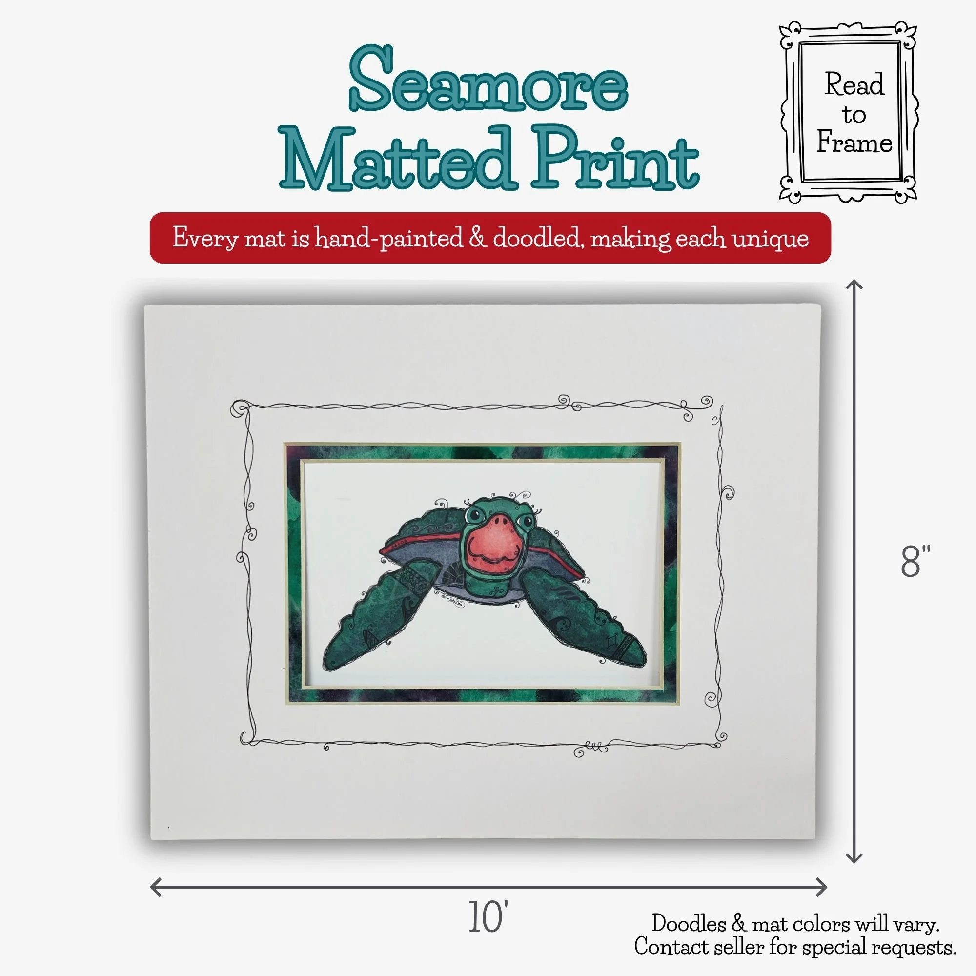 Seamore the Sea Turtle watercolor art shown matted and ready to frame with dimensions, finished with a colorful hand-painted and doodled mat.