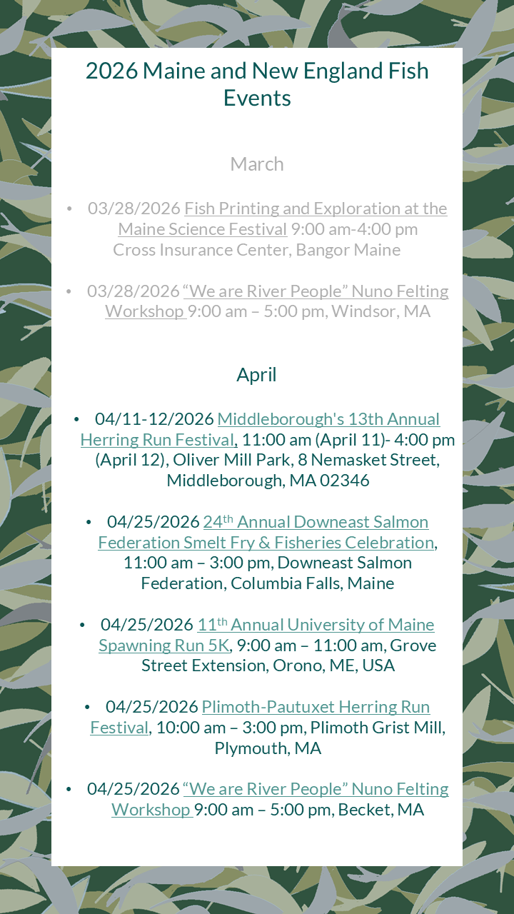 2026 Maine and New England Fish Events: (Dates in March are grayed out)