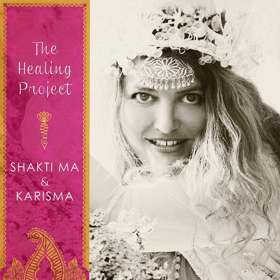 barbara shakti ma and karisma the healing project cover art sized for facebook.jpg