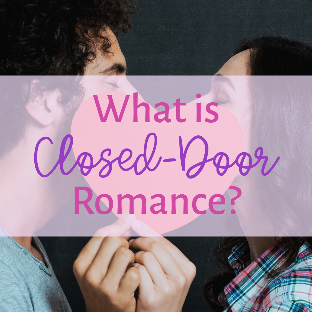 What Is Closed-Door Romance?