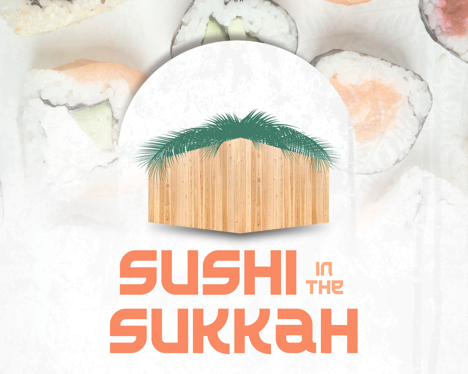 Sushi in the Sukkah