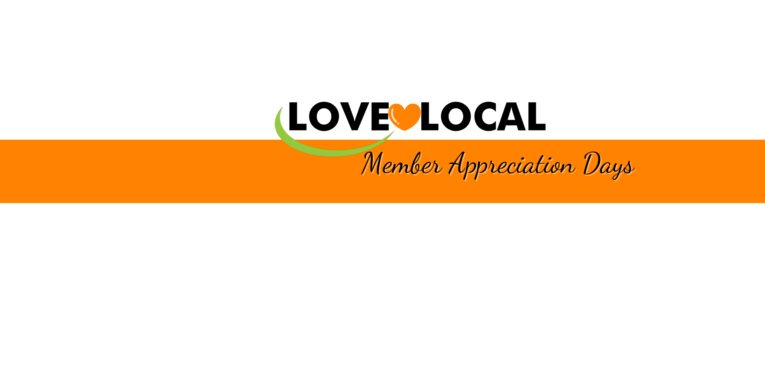 Member Appreciation Days