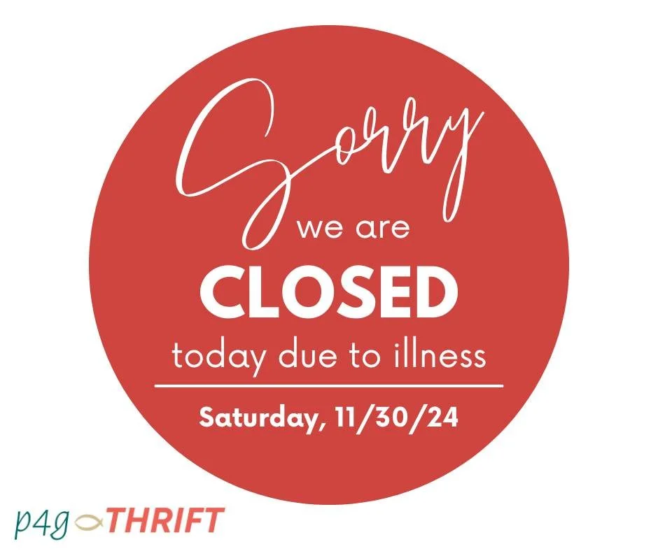 Sorry, we are CLOSED today, Nov 30, 2024 due to a staff illness.
Thank you for your understanding.
See you next week Wed - Sat, 11a - 4p
Please pray for our staff.