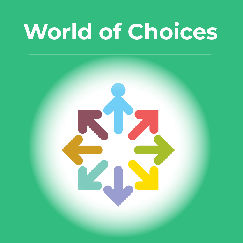World of Choices