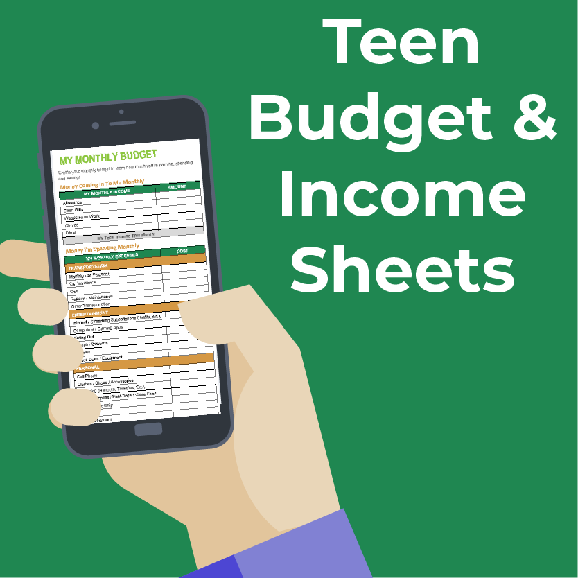 Teen Budget & Income Sheets