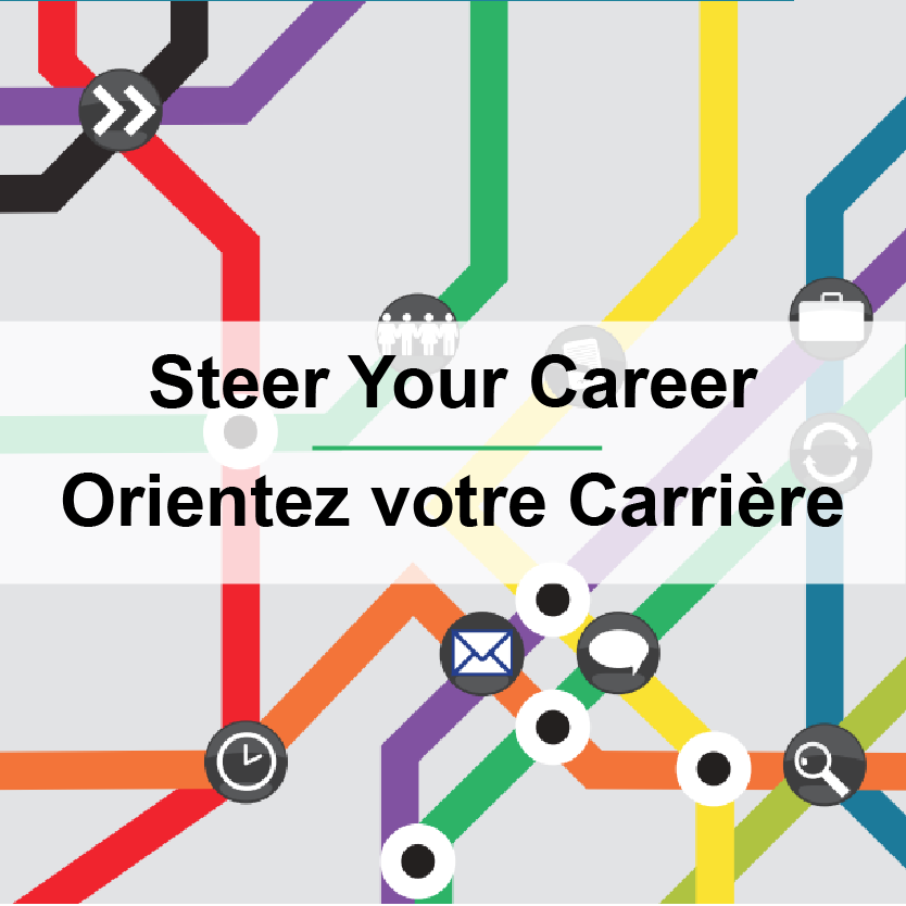 Steer Your Career / Orientez votre carrière