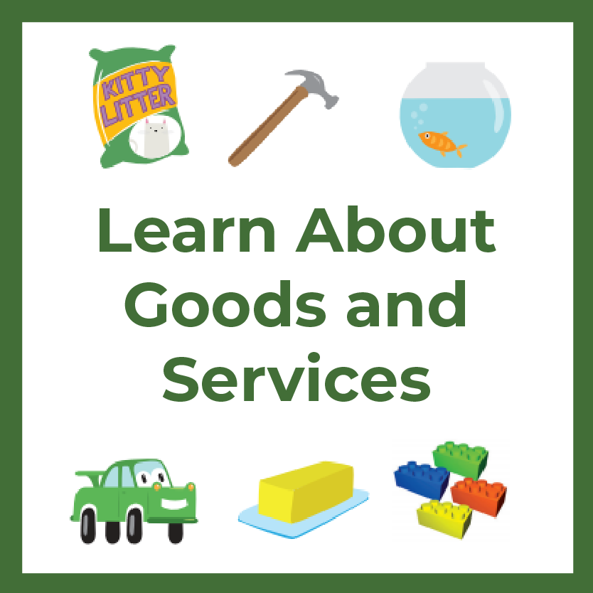 Learn About Goods and Services
