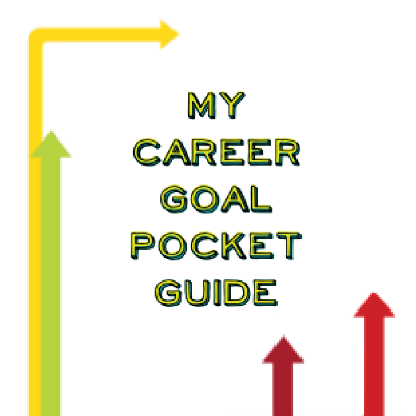 My Career Goal Pocket Guide