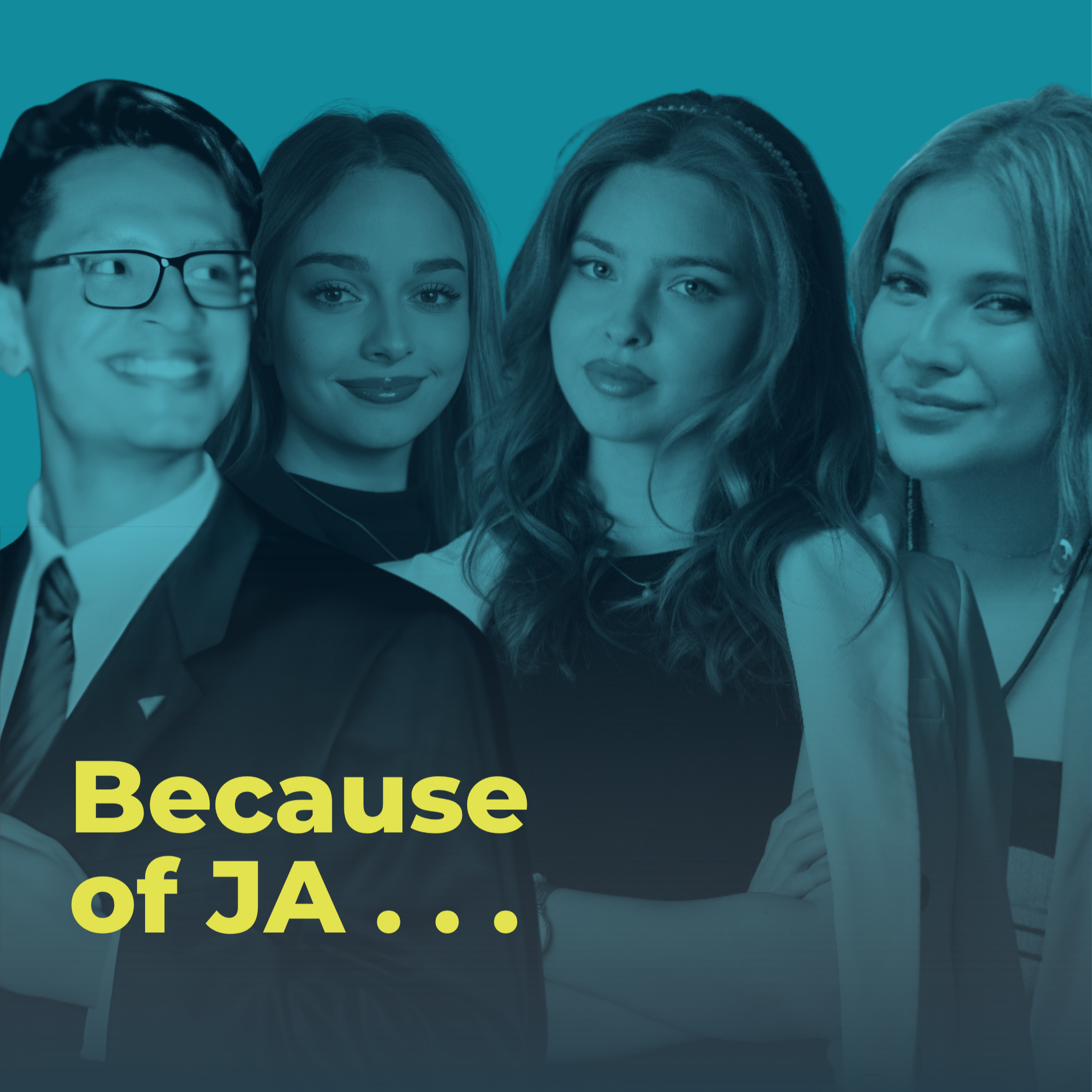 Because of JA . . . Small Businesses Flourish