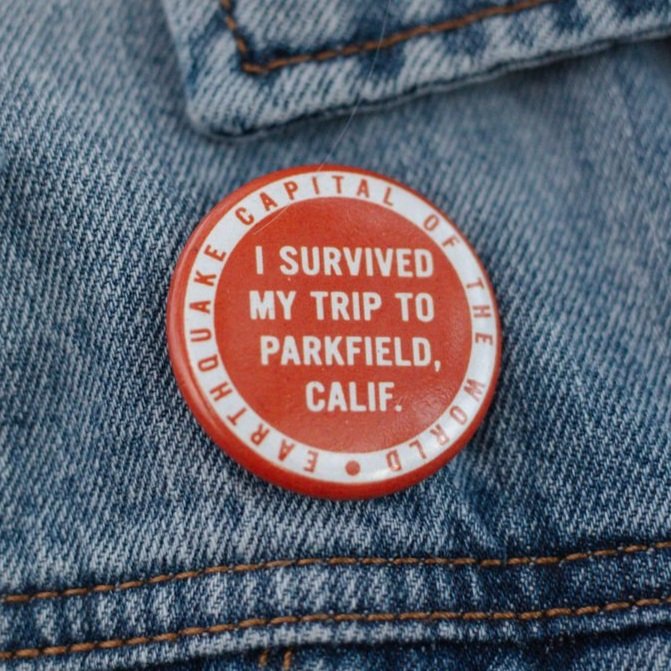 Earthquake Capital of the World Pin