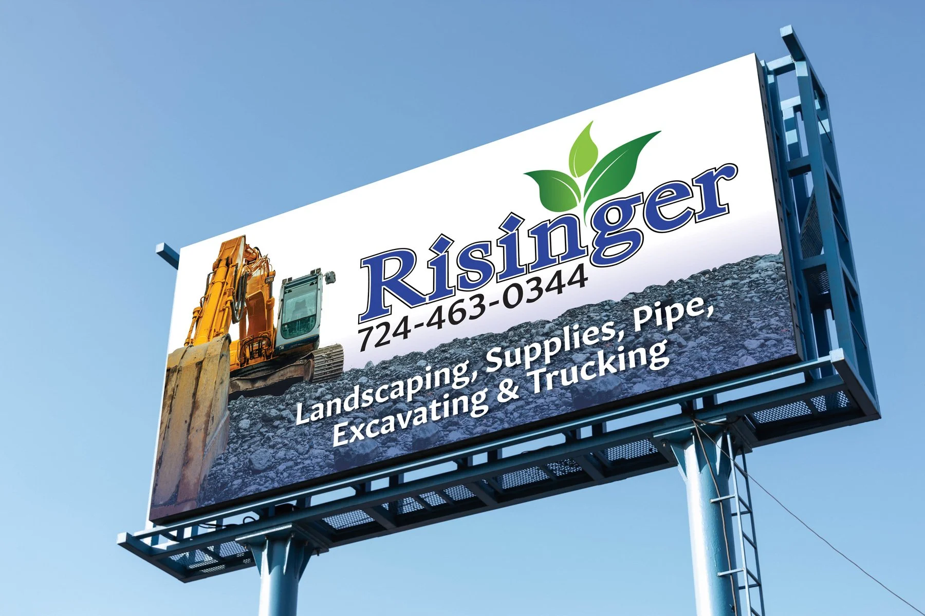 Risinger billboard against blue sky, seen from below; excavator moves stones. Three leaves mark n-g in logo, phone number below. “Landscaping, Supplies, Pipe, Excavating & Trucking” overlays stones.