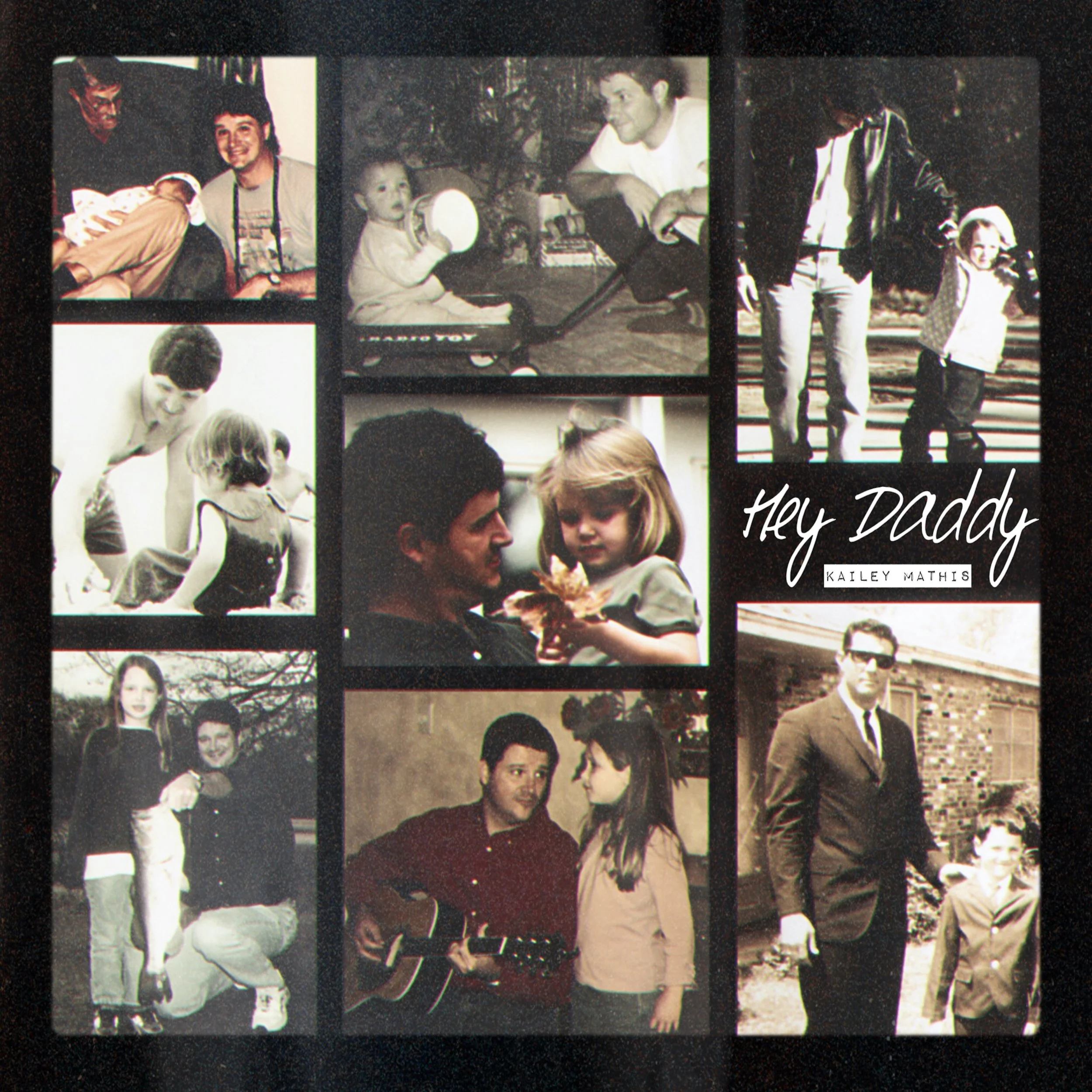 Kailey Mathis: Hey Daddy - 2022 Single