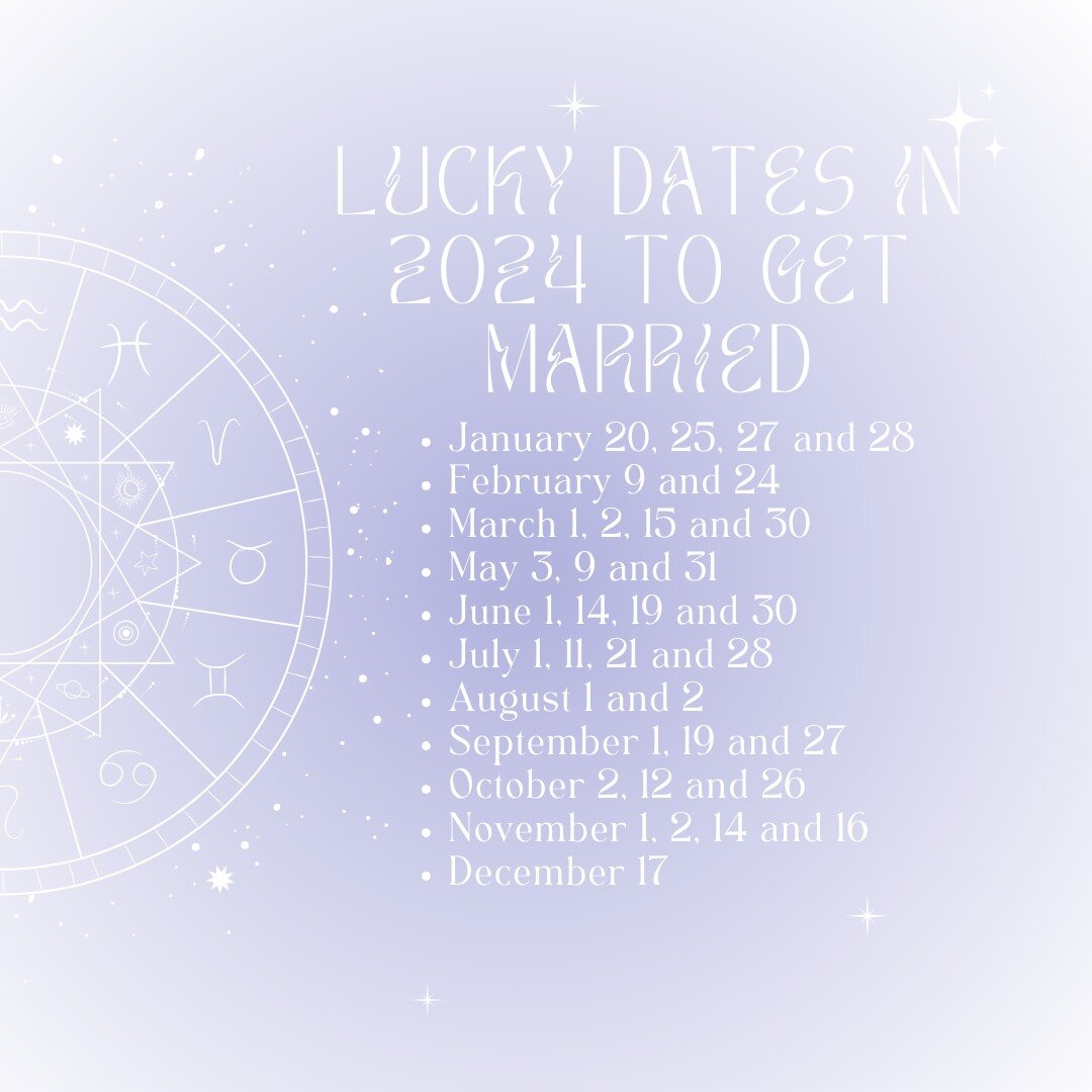 Here are the 'lucky dates' to get married this year... Is your date on the list?

#luckydweddingdates2024 #astrology #lucky #weddingdayvibes