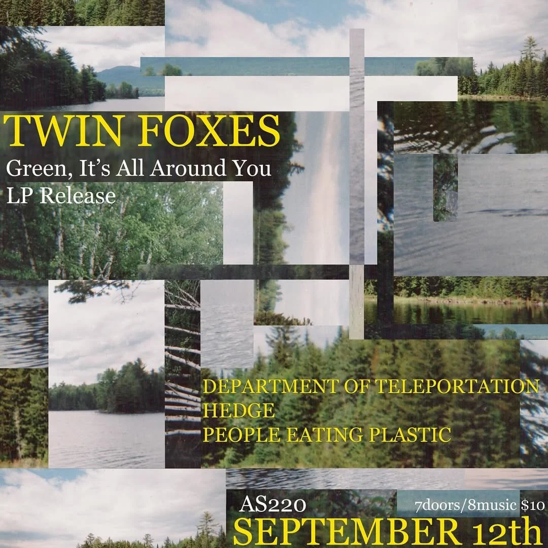 Twin Foxes, Department of Teleportation, Hedge, People Eating Plastic