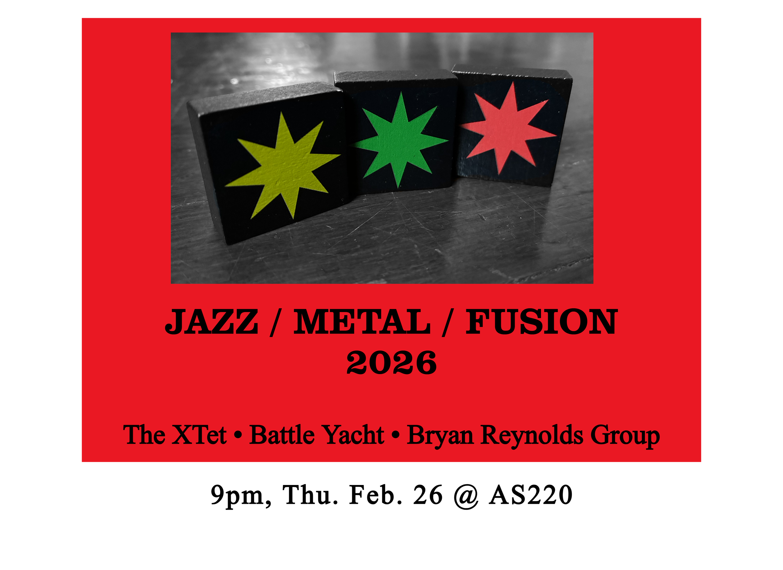 The XTet + Battle Yacht + Bryan Reynolds Group 