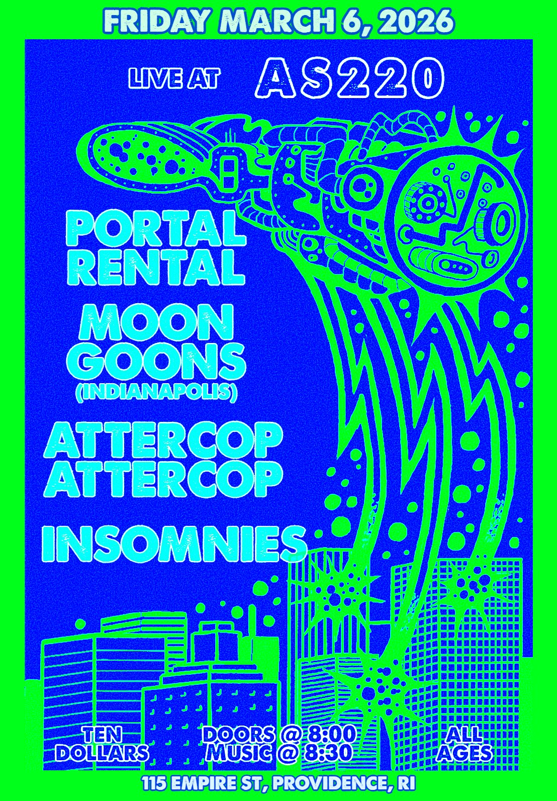Moon Goons + Portal Rental + Attercop Attercop + Insomnies