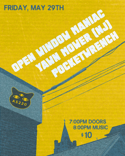 Open Window Maniac + Yawn Mower (NJ) + Pocketwrench