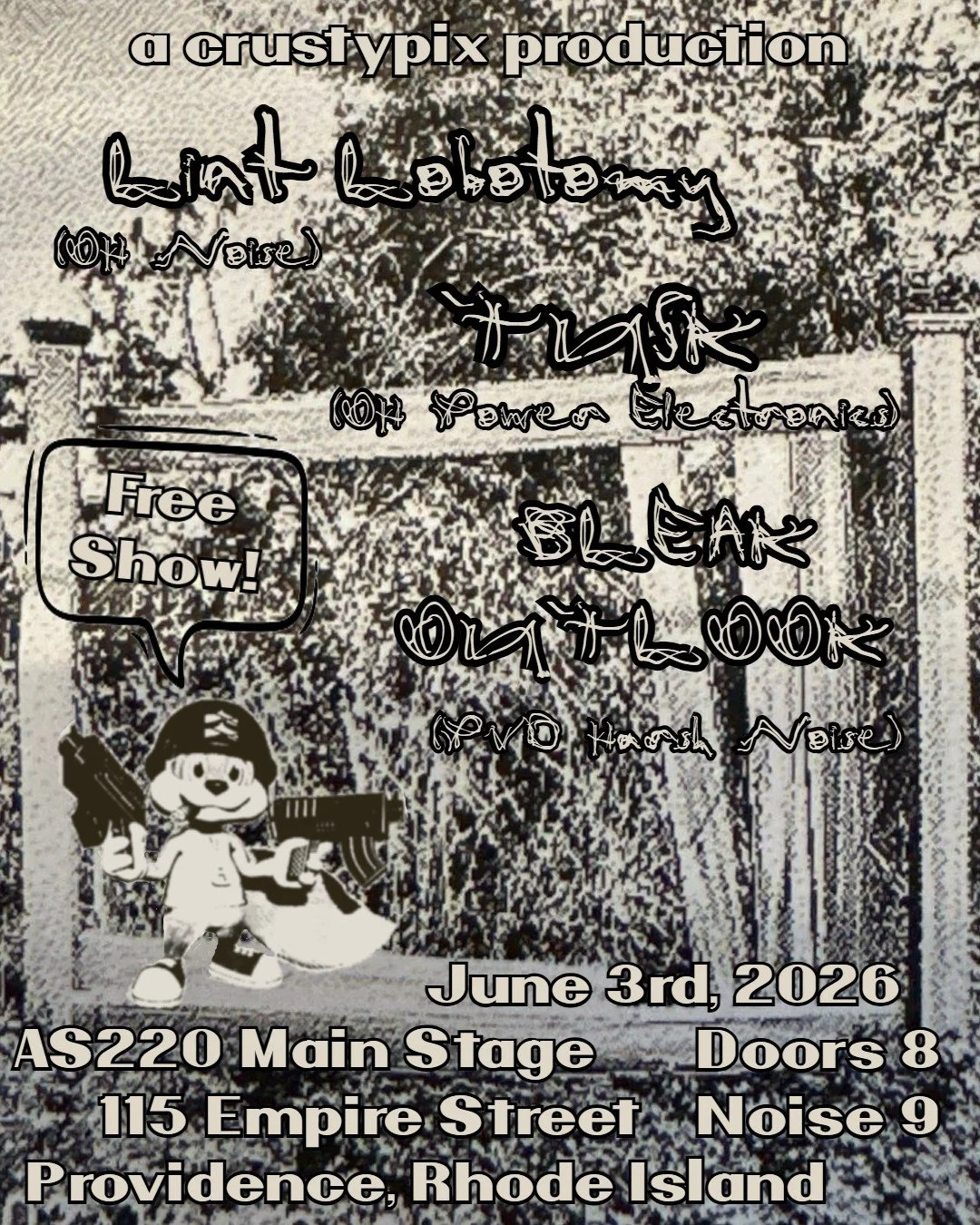 FREE SHOW - Lint Lobotomy + Tusk + Bleak Outlook