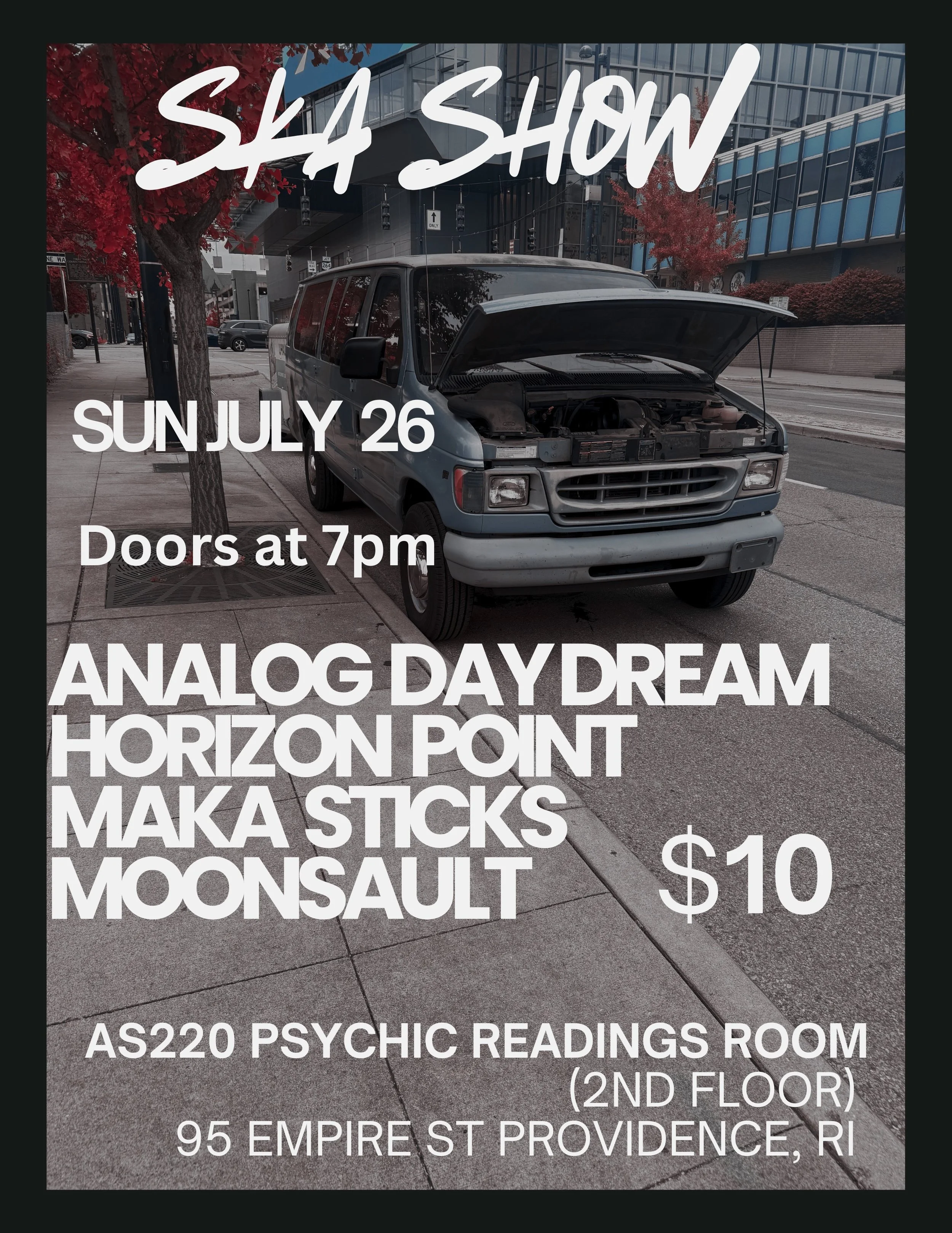 Analog Daydream + Horizon Point + Maka Sticks + Moonsault