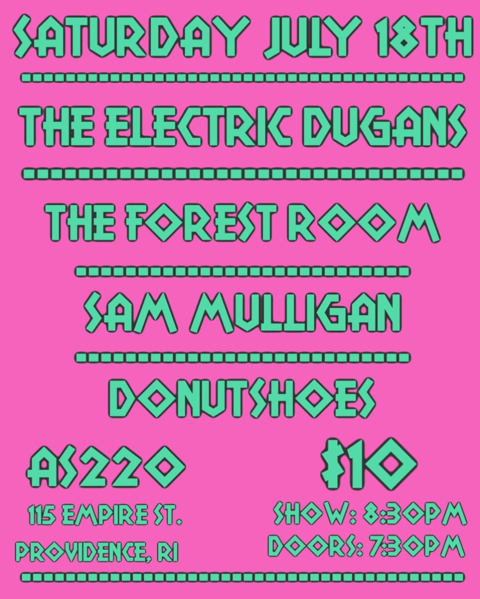 The Electric Dugans + The Forest Room + Sam Mulligan + Donutshoes
