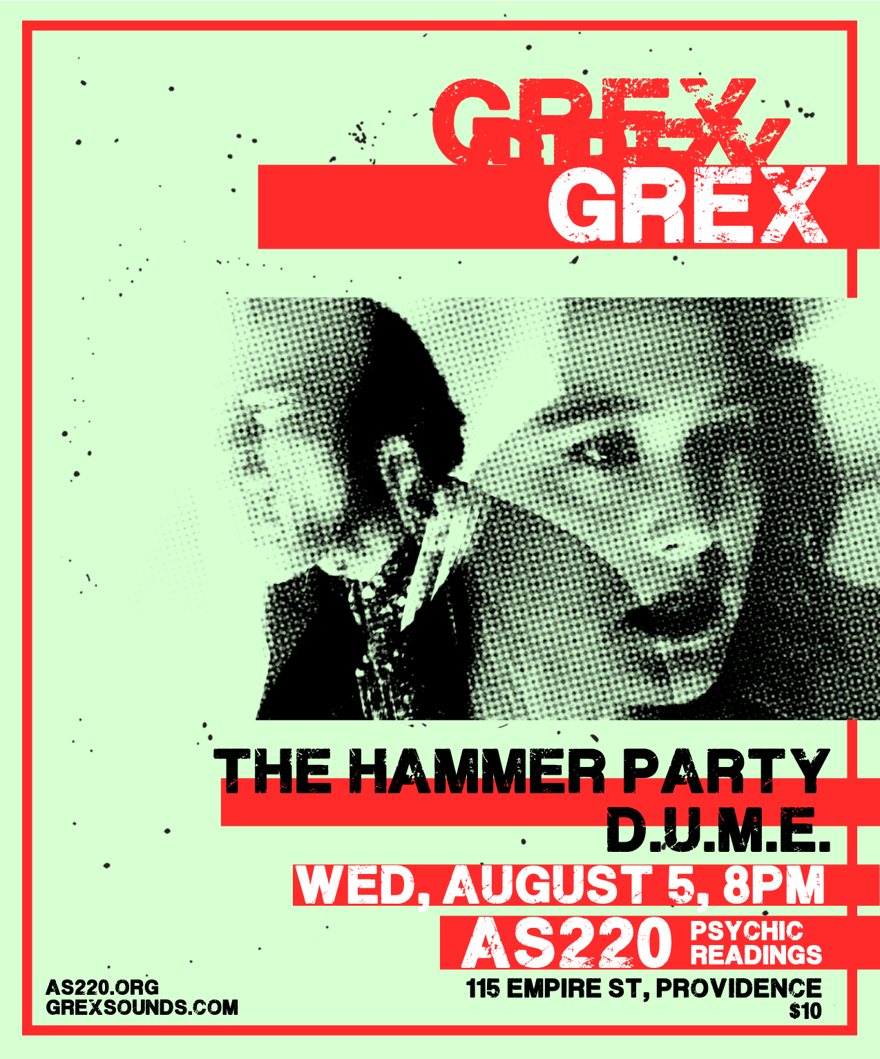 Grex + D.U.M.E. + Hammer Party