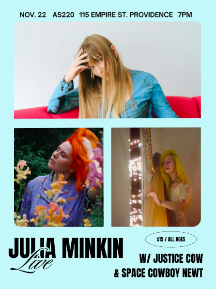 Julia Minkin + Justice Cow + Space Cowboy Newt