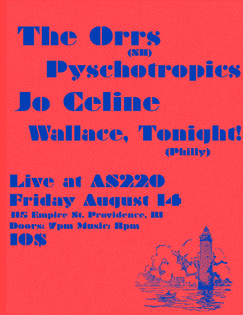 The Orrs + Jo Celine + Psycho Tropics + Wallace, Tonight!