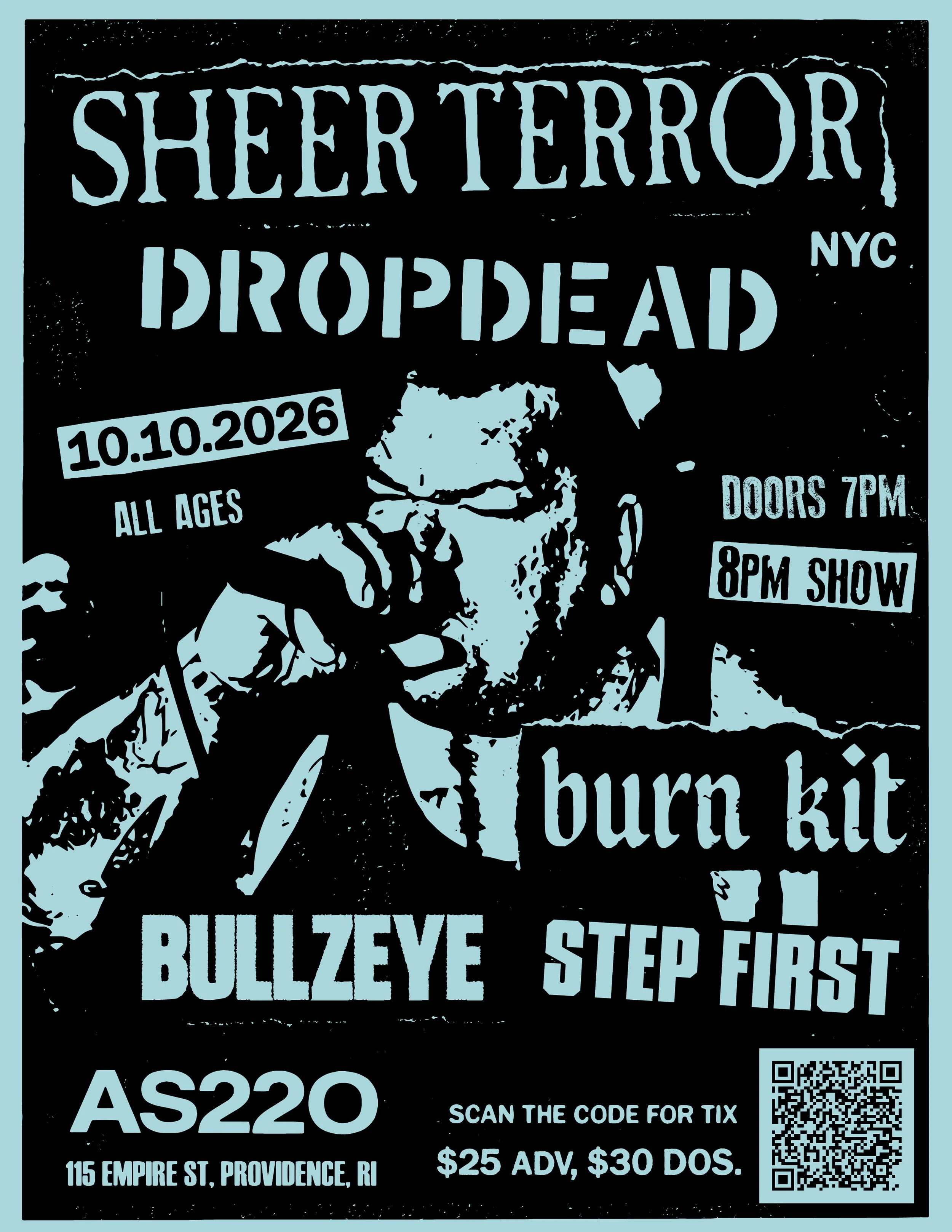 Sheer Terror + Dropdead + Burn Kit + Bullzeye + Step First