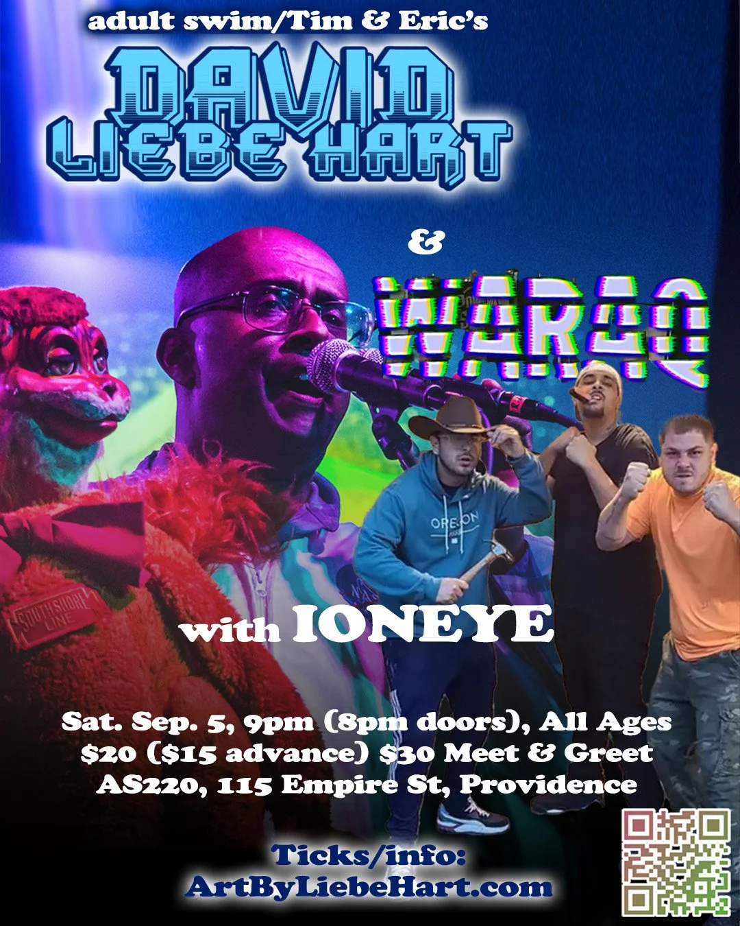 David Liebe Hart + Waraq + IONEYE