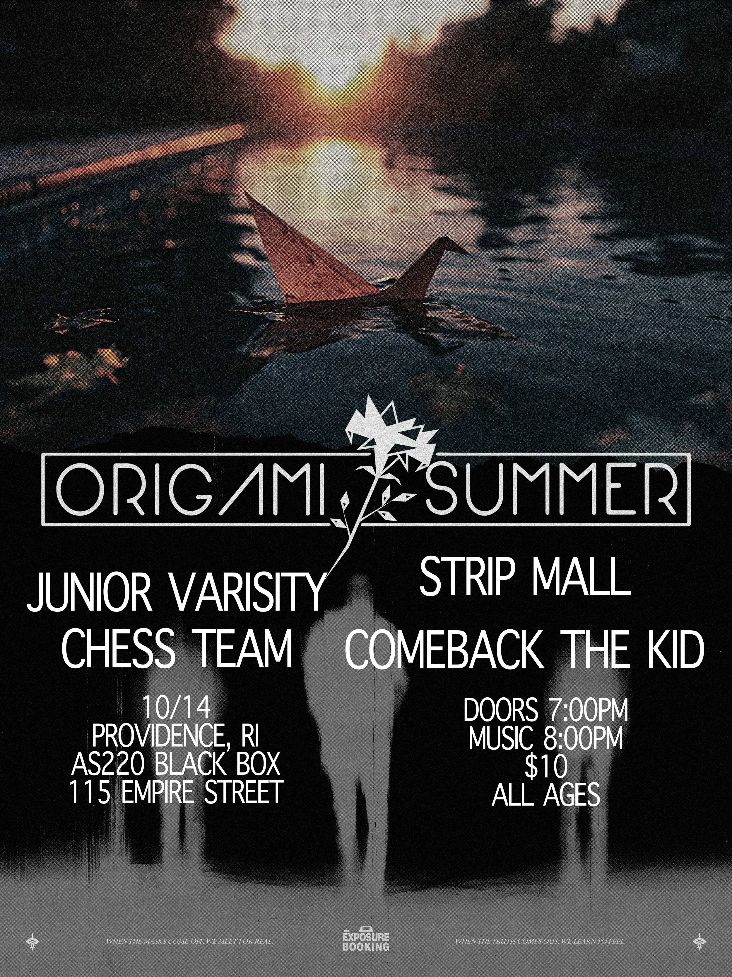 Origami Summer + Junior Varsity Chess Team + Strip Mall + Comeback the Kid