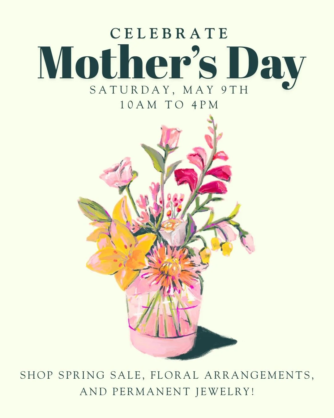 Join us, Saturday, May 9th from 10am - 4pm to celebrate Mother's Day! 🌷💗

Shop our spring sale along with floral arrangements by @bouquets_by_hannah10 and permanent jewelry by @hibiscusbloompermjewelry !