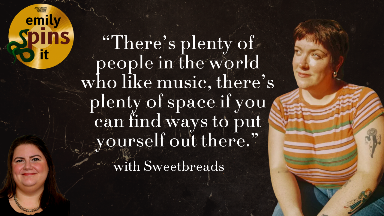 Sweetbreads' Melody Stolpp &amp; Emily Could Yap Forever | Episode 26