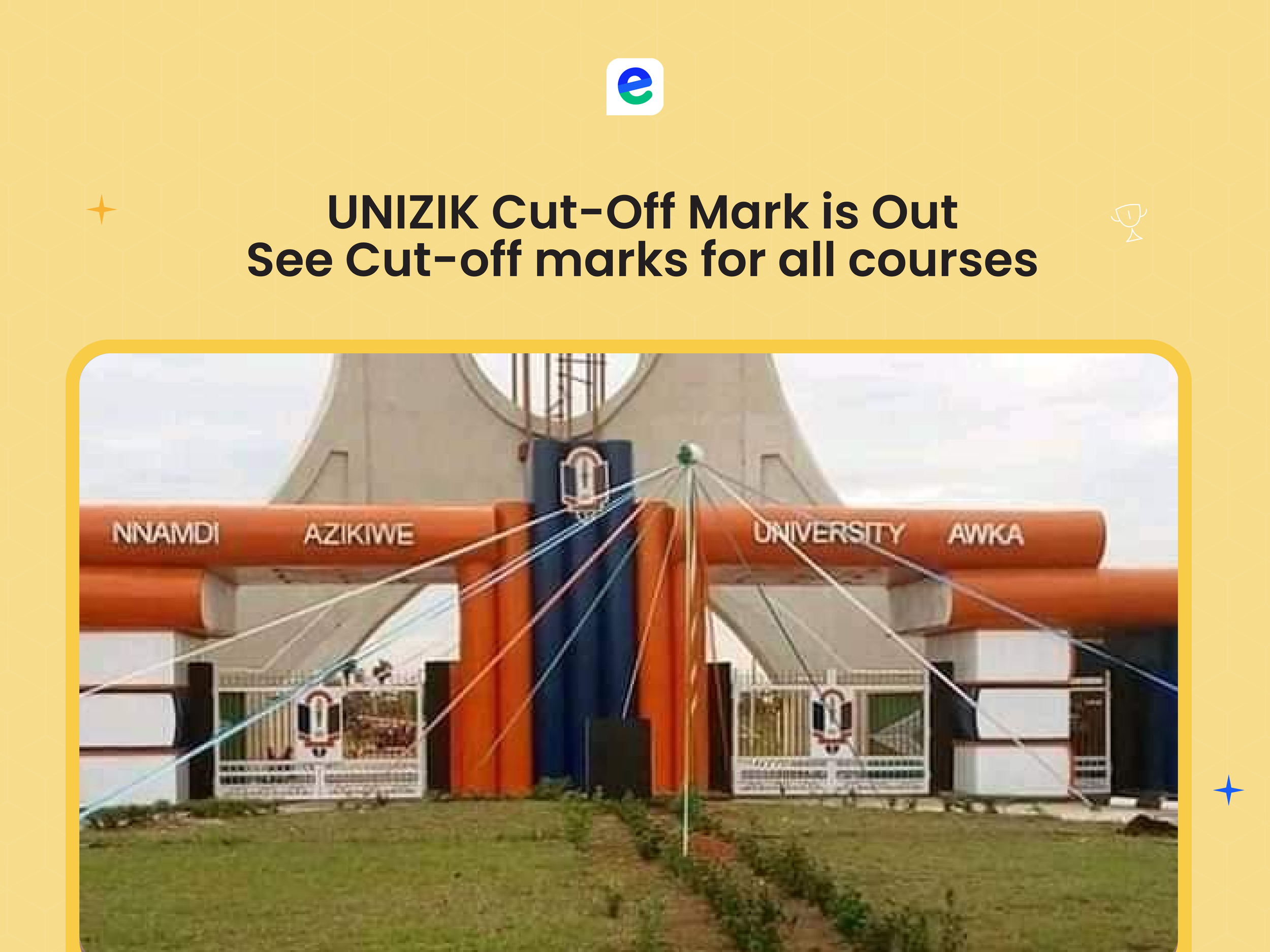 UNIZIK CutOff Mark is Out See Cutoff marks for all courses