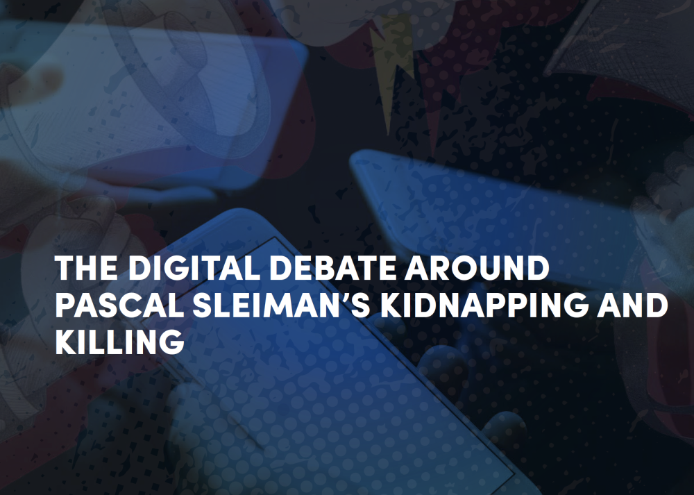 The Digital Debate Around Pascal Sleiman's Kidnapping and Killing