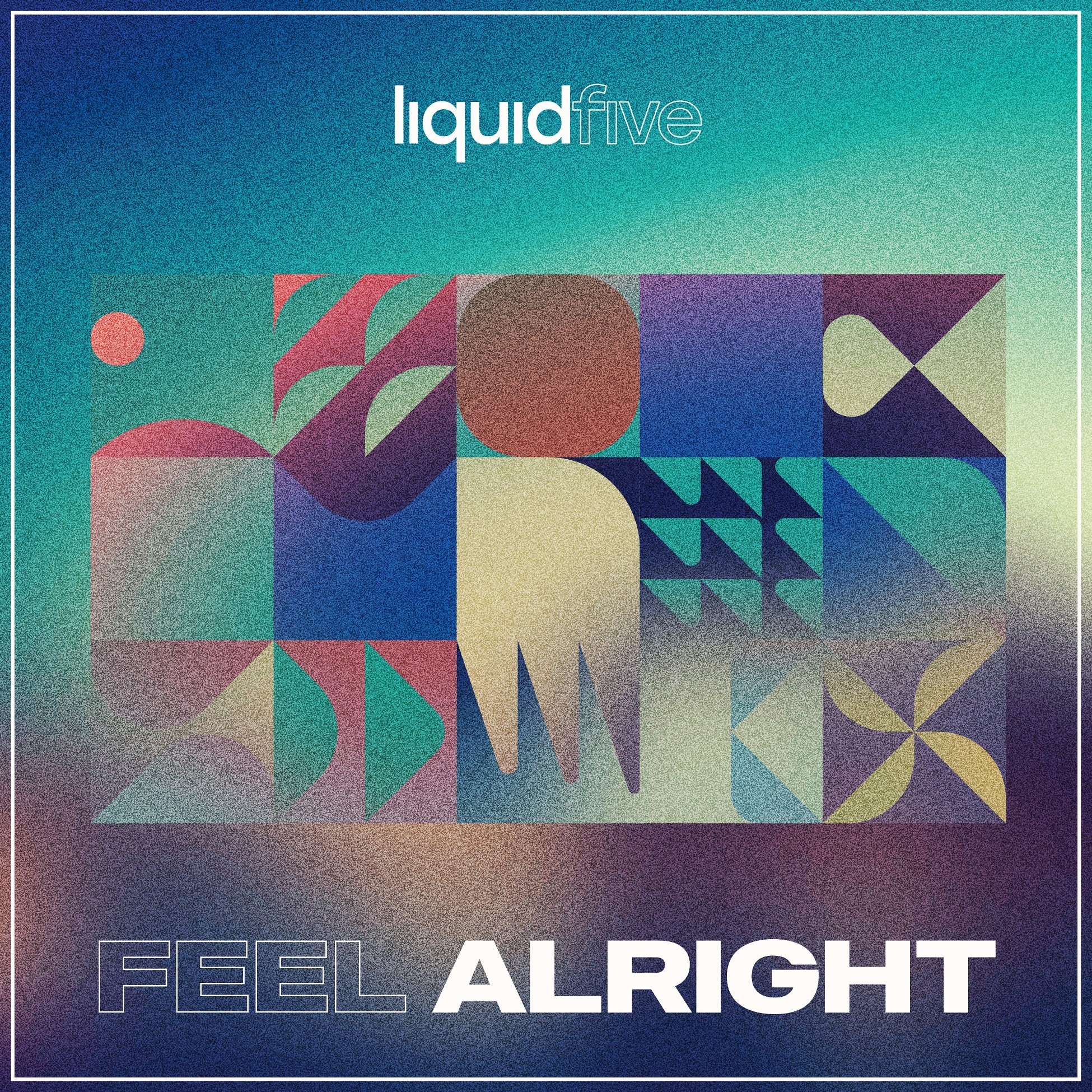 Feel Alright