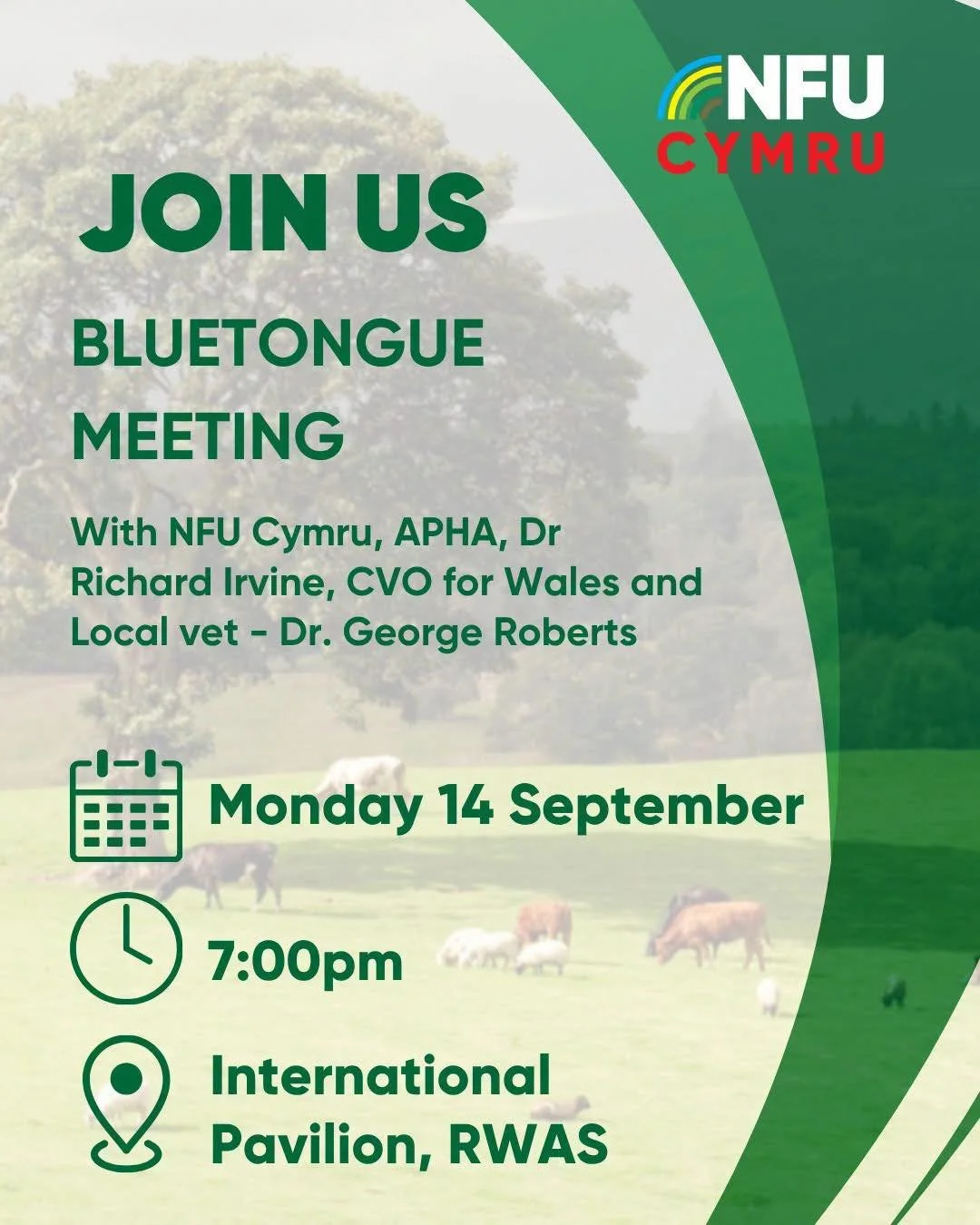 Bluetongue Update &ndash; Important Information

Following confirmation of positive cases of Bluetongue in the Llandrindod Wells area, NFU Cymru have organised a Bluetongue meeting:

📅 Monday 14th September
⏰ 7:00pm
📍 Royal Welsh Agricultural Socie