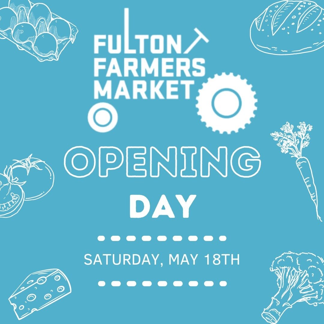 Save the Date! 🌱 Join us as we kick off another season of fresh flavors and community connections at Fulton Farmers Market! Opening Day is May 18th &ndash; mark your calendars and get ready to explore the vibrant stalls, meet local farmers, and indu