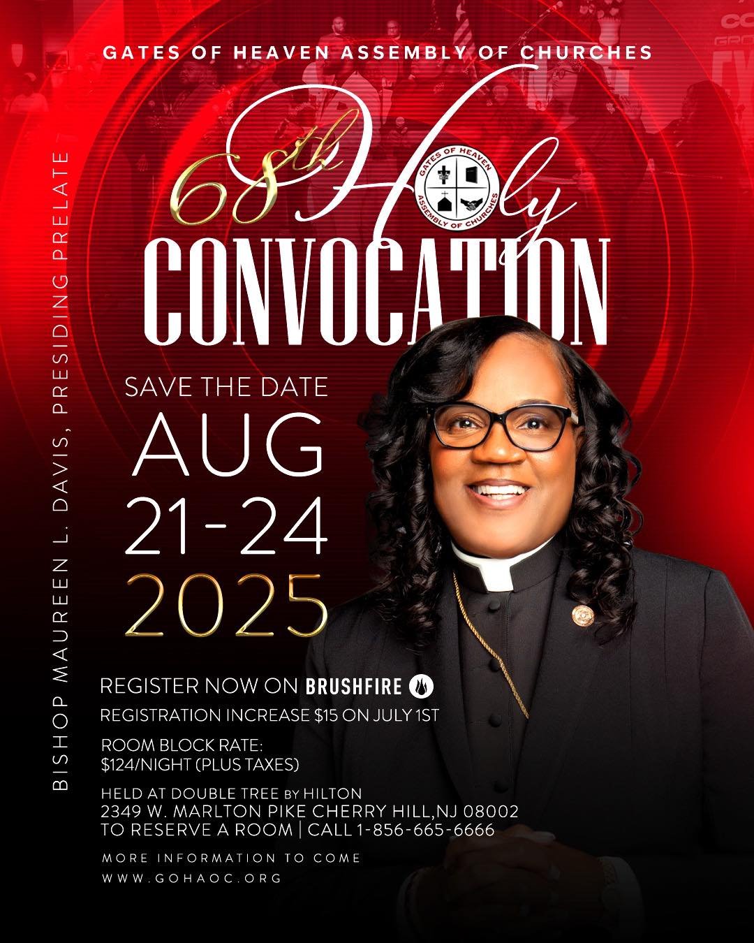 The Gates of Heaven Assembly of Churches, Inc’s 68th Holy Convocation
