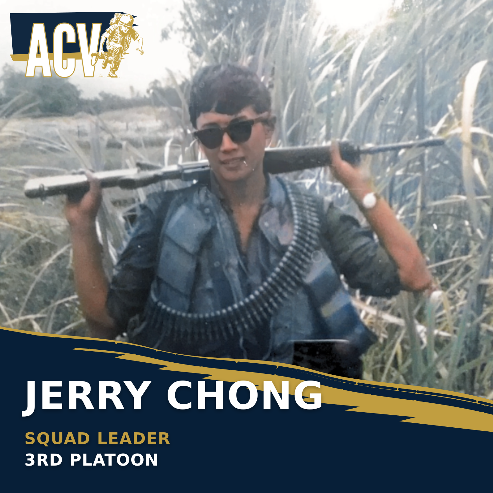 Jerry Chong Squad Leader 3rd Platoon 