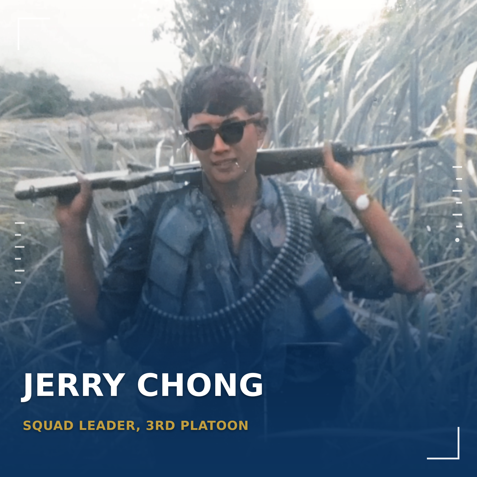 Jerry Chong Squad Leader 3rd Platoon 