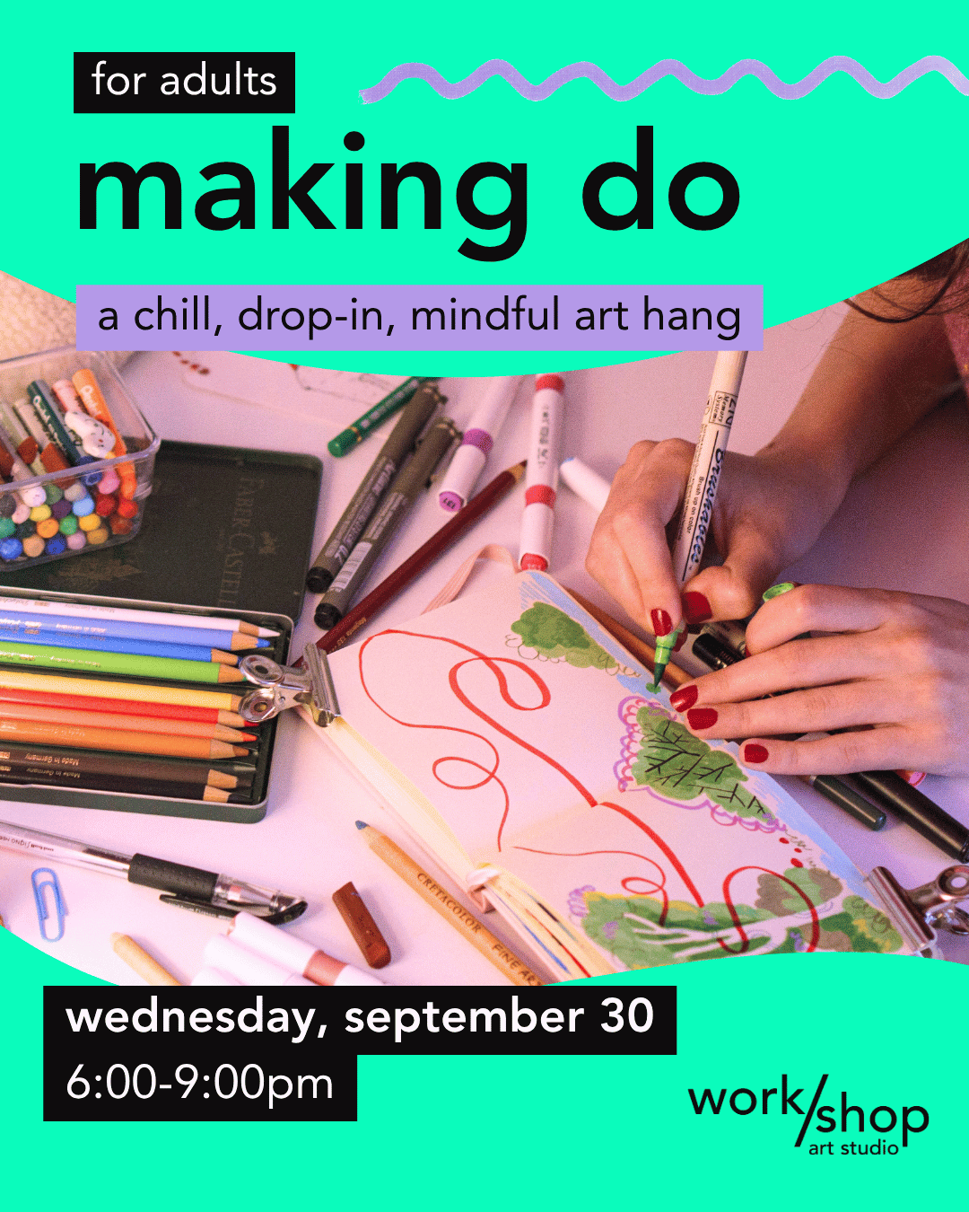 September 30 | Making Do | 6:00-9:00pm