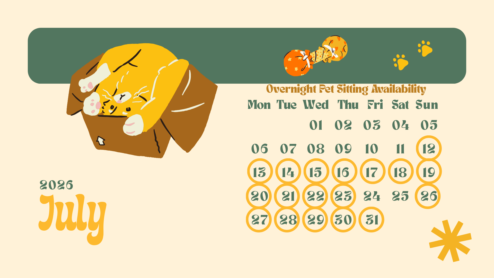A calendar page for July 2026 with an illustration of an orange tabby cat curled up and sleeping inside a cardboard box. The calendar highlights the dates July 9th through July 12th for overnight pet sitting availability.