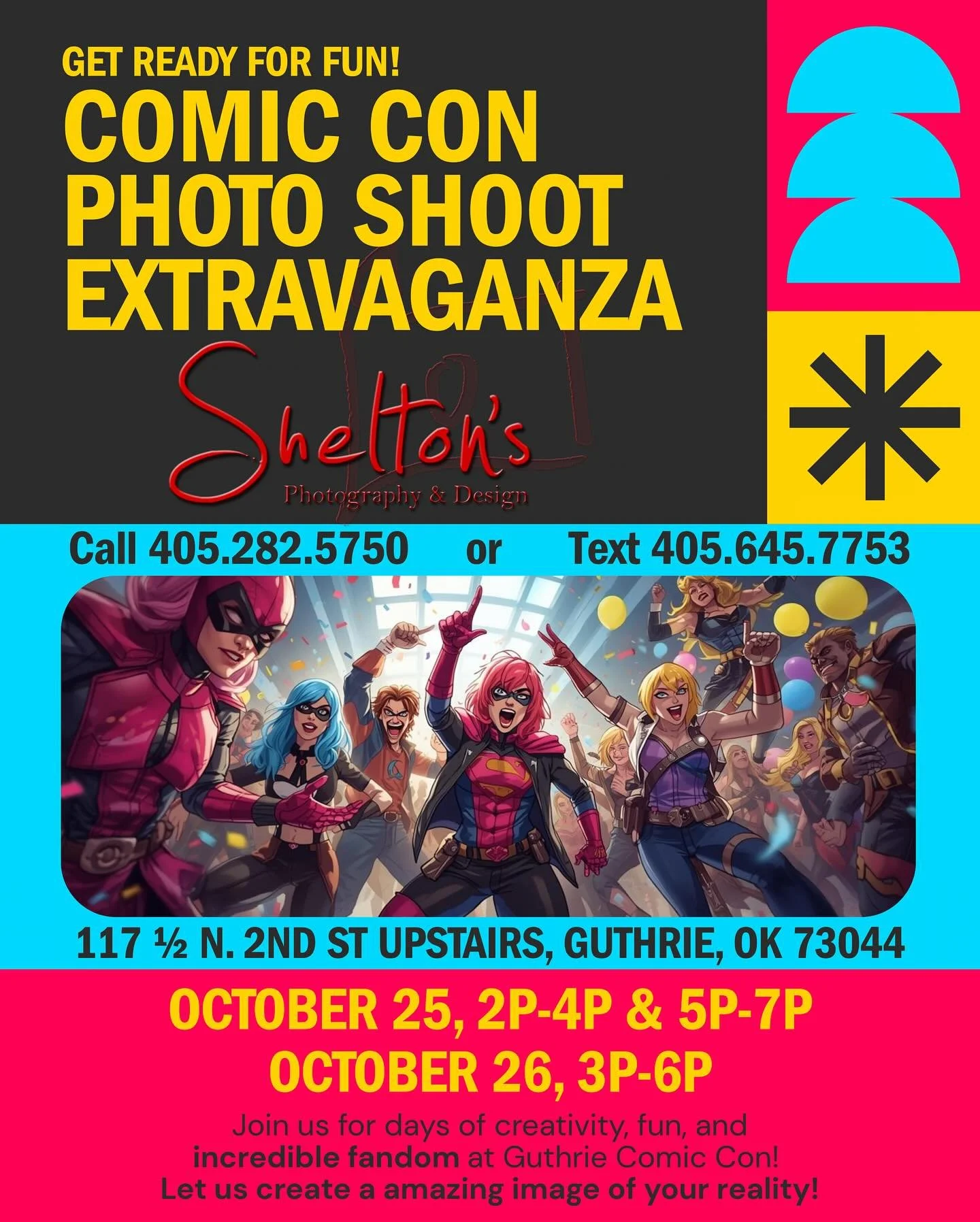 READY FOR YOUR CLOSE-UP? 🎭⚡
Bring your character to life with a pro photo shoot during Guthrie Comic Con!
📸 October 25: 2–4p & 5–7p
📸 October 26: 3–6p
📍 Shelton’s Photography & Design
117 ½ N. 2nd St Upstai