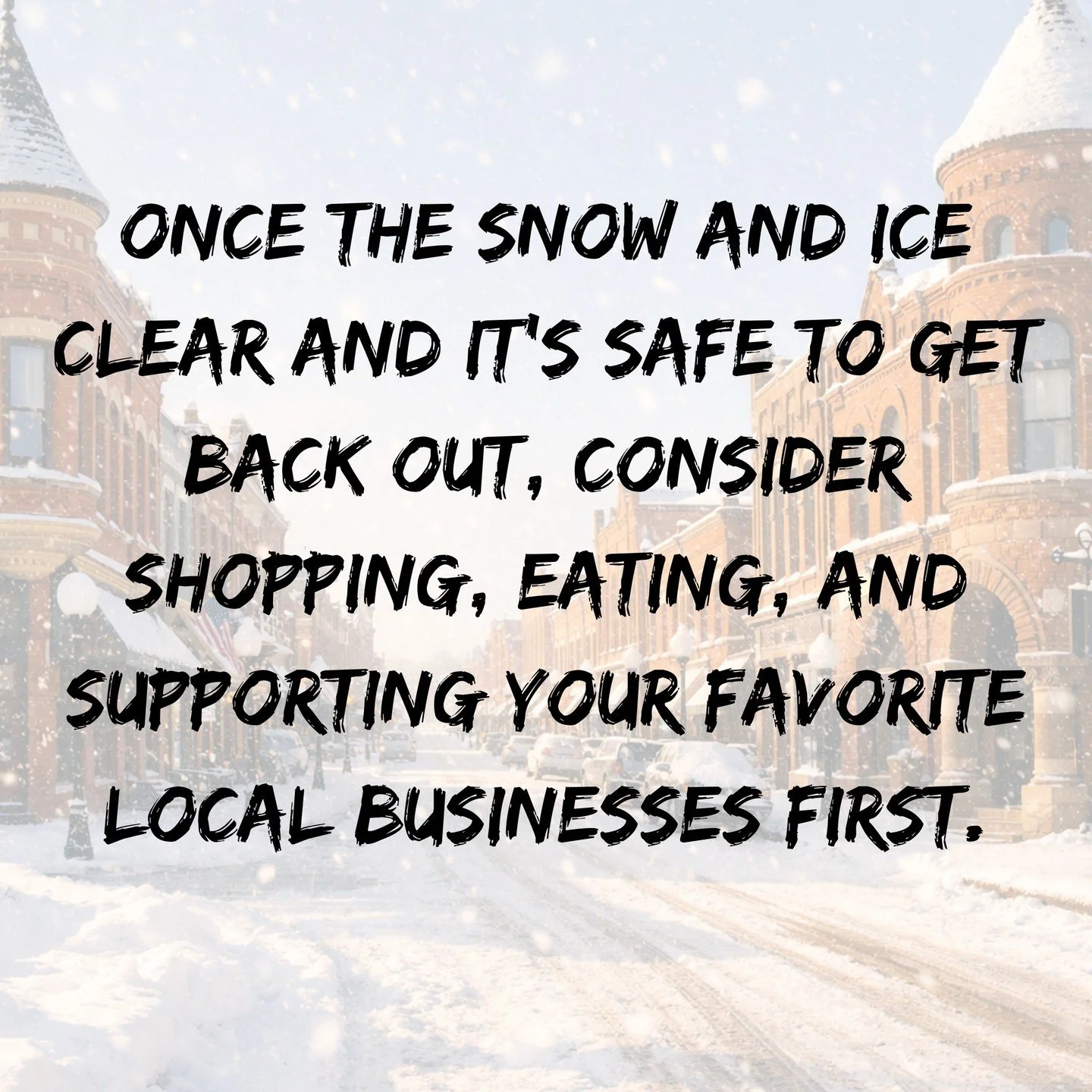 A Small Ask, Guthrie 🤍

Once the snow and ice clear and it&rsquo;s safe to get back out, consider shopping, eating, and supporting your favorite local businesses first.
Many small shops and restaurants here in Guthrie were forced to close for a few 