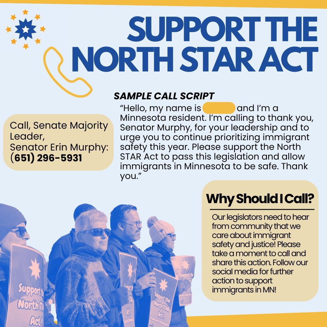 🚨 Emergency Call-in Campaign: Phone Bank for North Star

The North Star Act would ensure that any future Trump administration cannot deputize Minnesotans to enforce these inhumane policies, tearing apart families, communities and our economy.

Use t