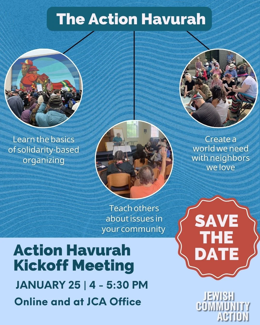 Our next Action Havurah is taking place on Sunday, January 25th!

Traditionally, a havurah is a small cohort, built on shared experience, values and study. No one is expected to come in as an expert and everyone is allowed to tap into the deep wisdom