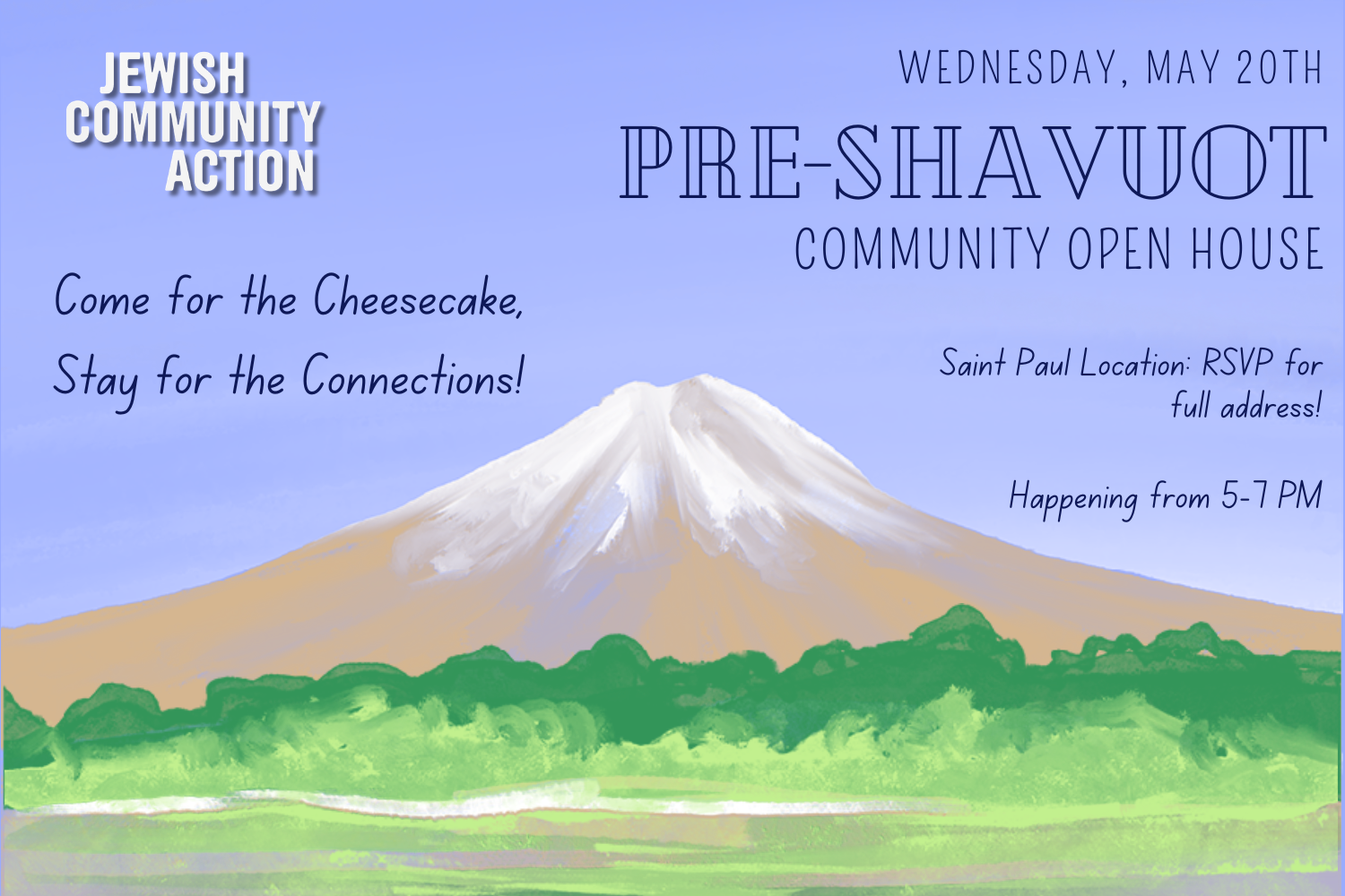 Pre-Shavuot Open House