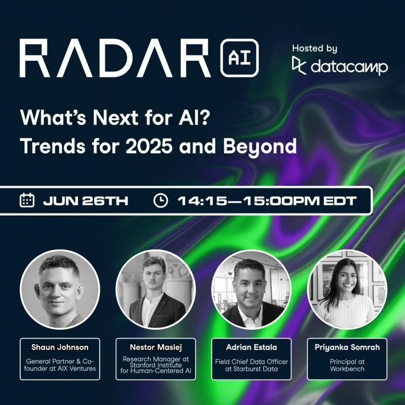 DataCamp Radar 2025: Shaun Johnson on What’s Next for AI? Trends for 2025 and Beyond